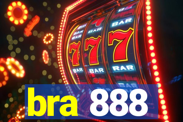 bra 888